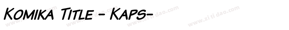 Komika Title - Kaps字体转换